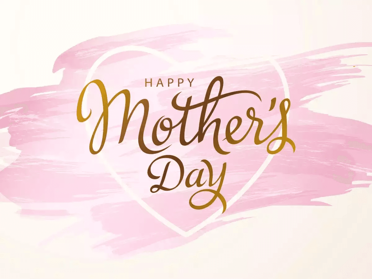 Happy Mother's Day!